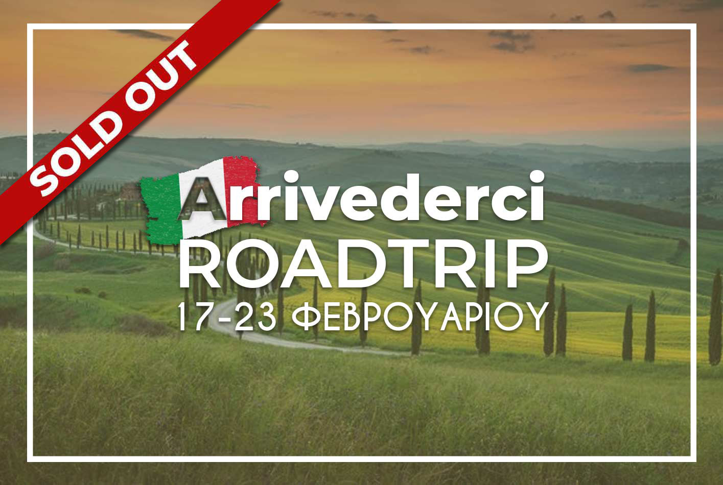 Arrivederci Sold Out